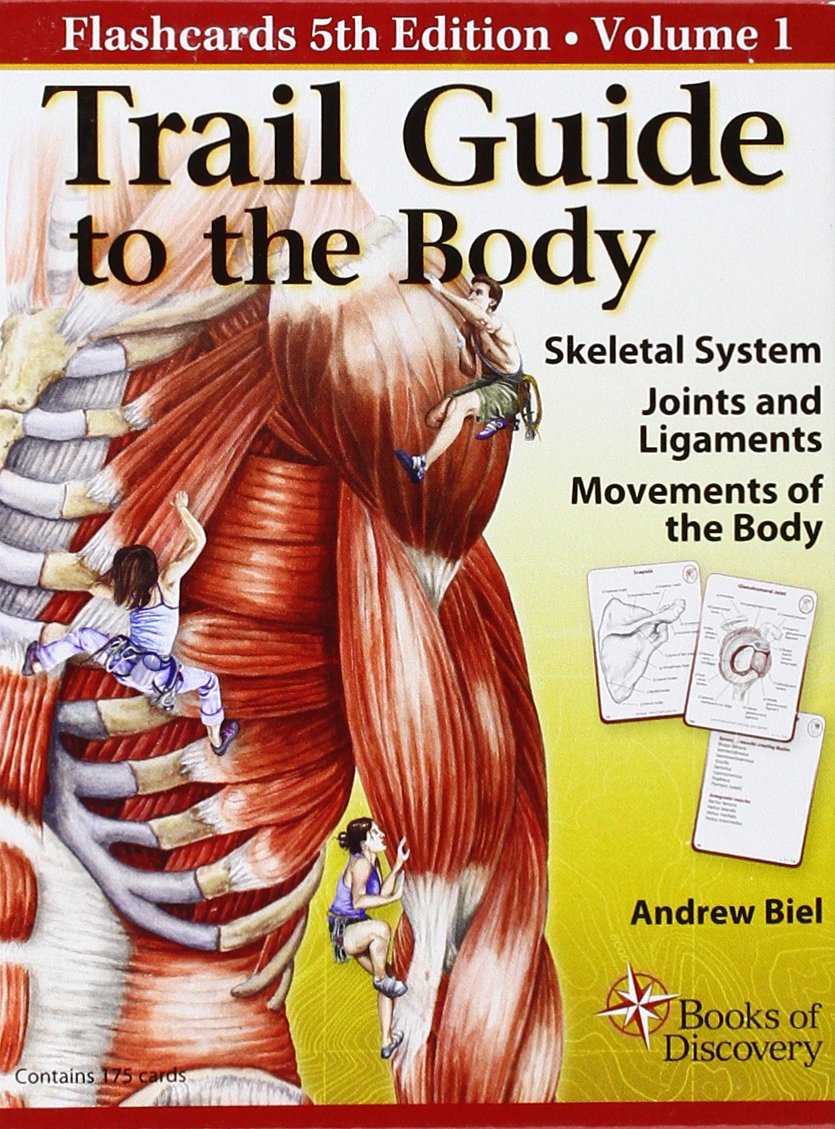 Trail Guide to the Body: Skeletal System, Joints & Movements Guidebook