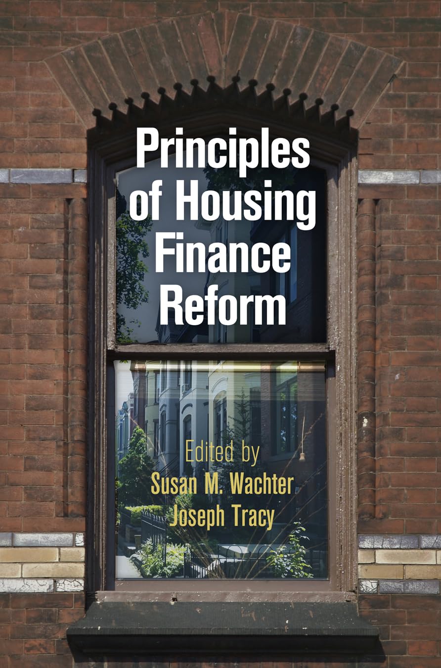 Principles Of Housing Finance Reform (The City In The Twentyfirst Century),Used