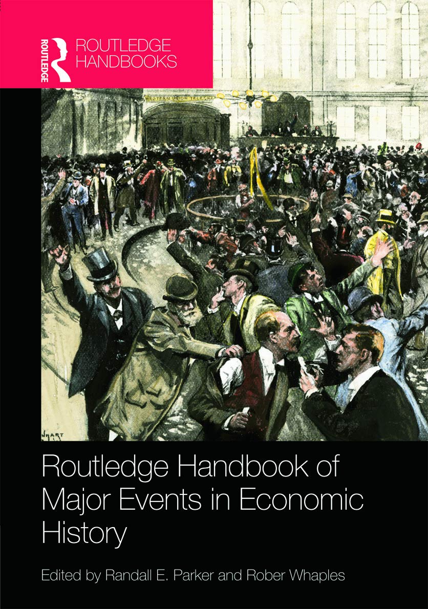 Routledge Handbook of Major Events in Economic History (Routledge International Handbooks),Used