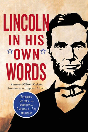Lincoln in His Own Words,Used