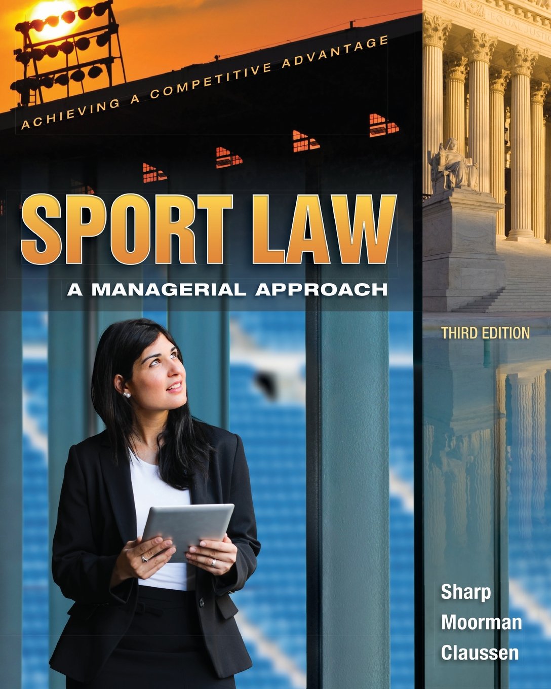 Sport Law: A Managerial Approach,Used