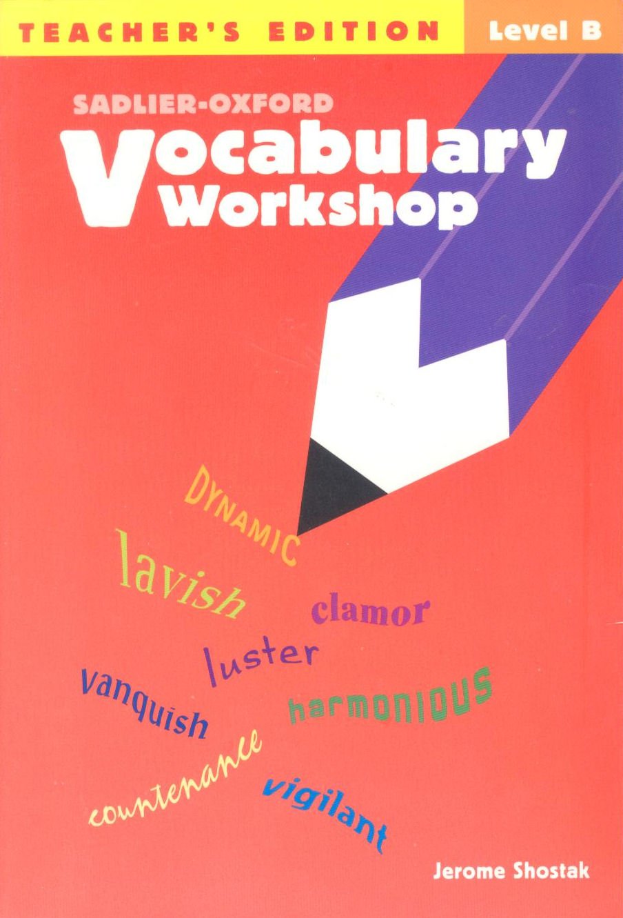 Vocabulary Workshop: Teacher's Edition, Level B,Used