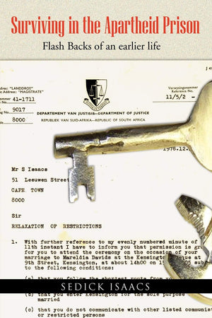 Surviving In The Apartheid Prison: Robben Island: Flash Backs Of An Earlier Life,Used