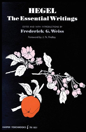 Hegel: The Essential Writings,New