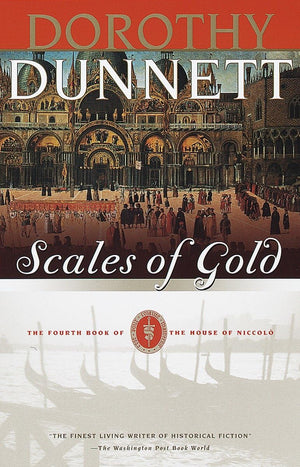 Scales Of Gold: Book Four Of The House Of Niccolo
