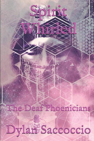 Spirit Whirled: The Deaf Phoenicians,Used