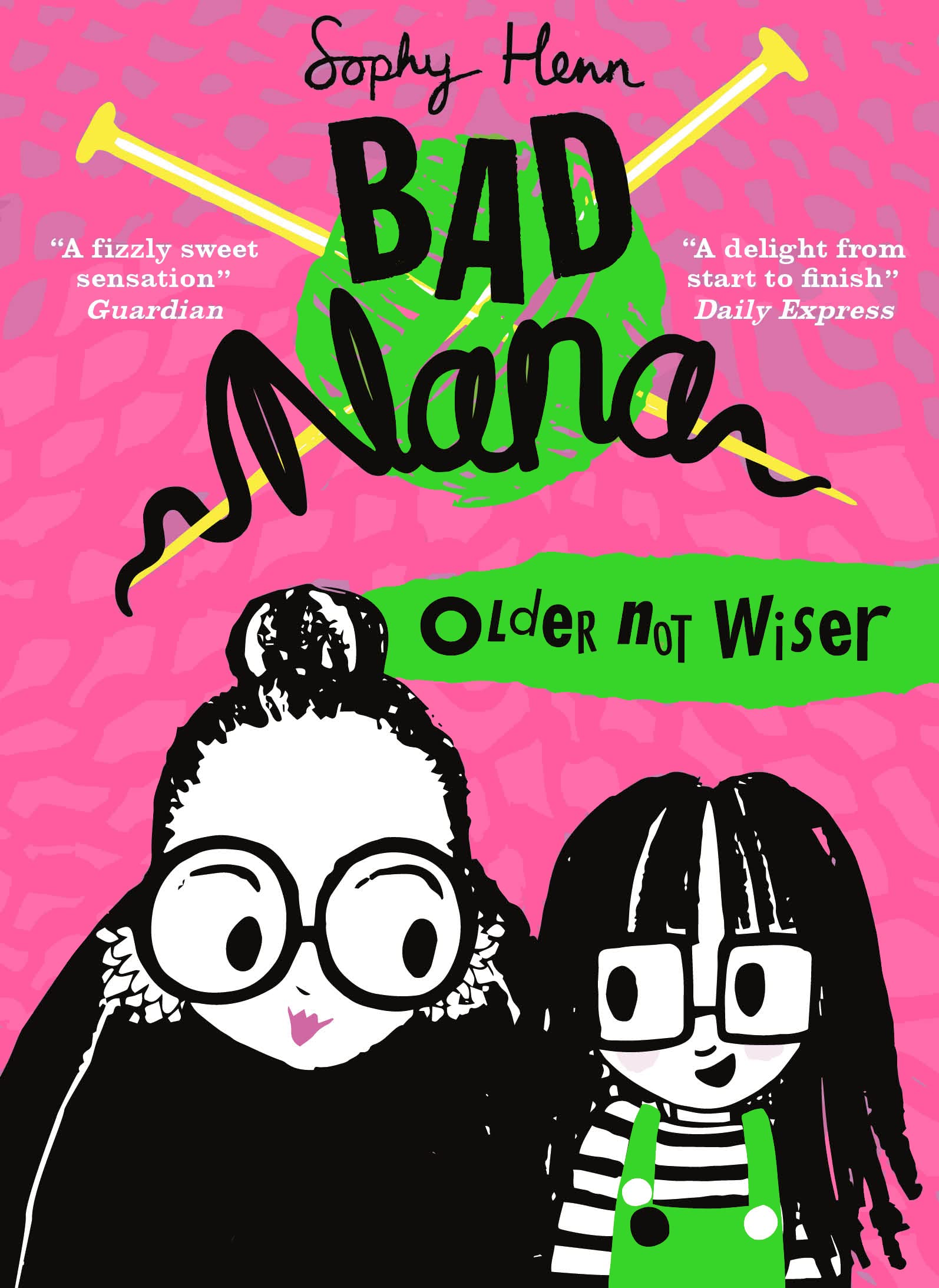 Older Not Wiser (Bad Nana),Used