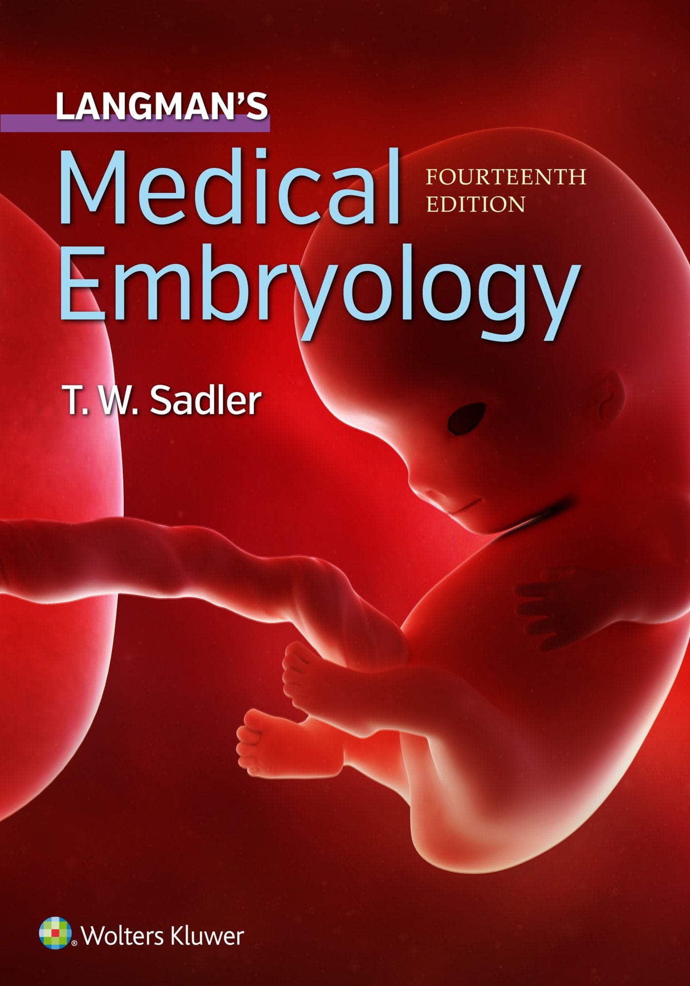 Langman'S Medical Embryology