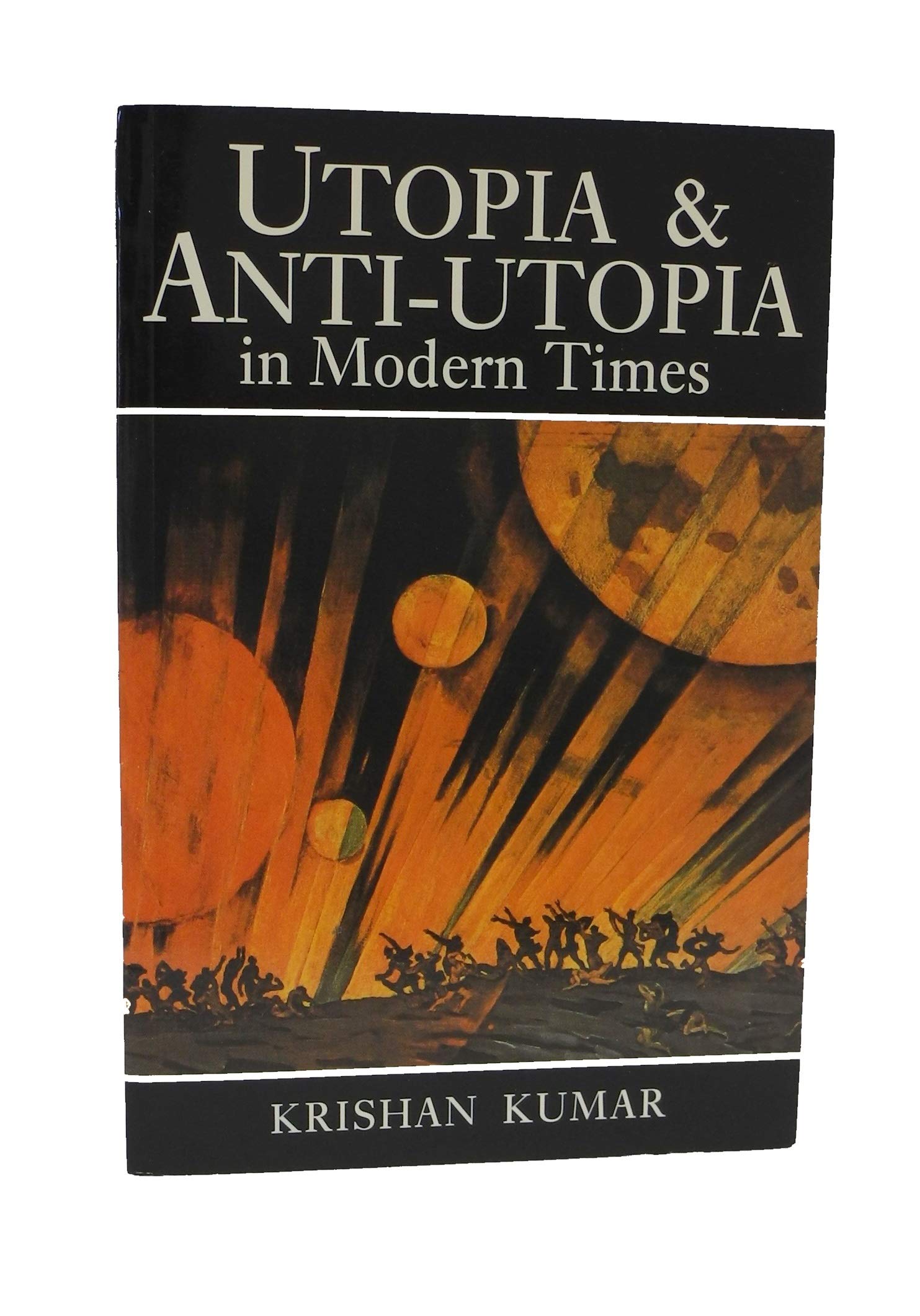 Utopia and AntiUtopia in Modern Times,Used