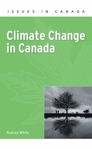 Climate Change in Canada (Issues in Canada),Used