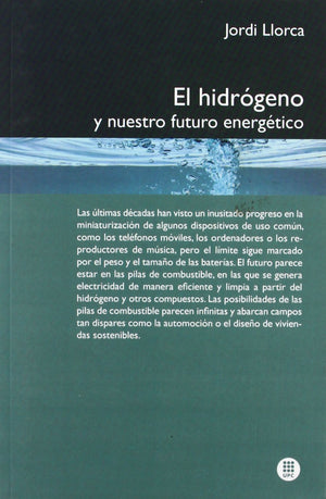 El Hidrgeno Y Nuestro Futuro Energtico (Spanish Edition),Used