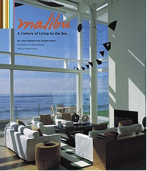 Malibu: A Century Of Living By The Sea