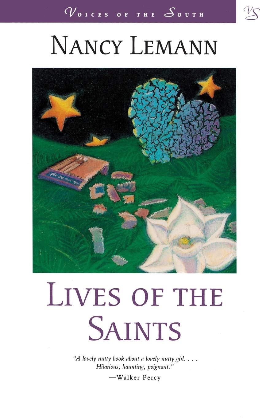 Lives Of The Saints: A Novel (Voices Of The South),Used