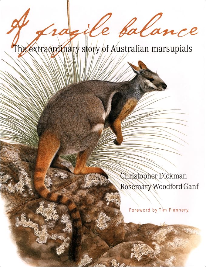 A Fragile Balance: The Extraordinary Story of Australian Marsupials,Used