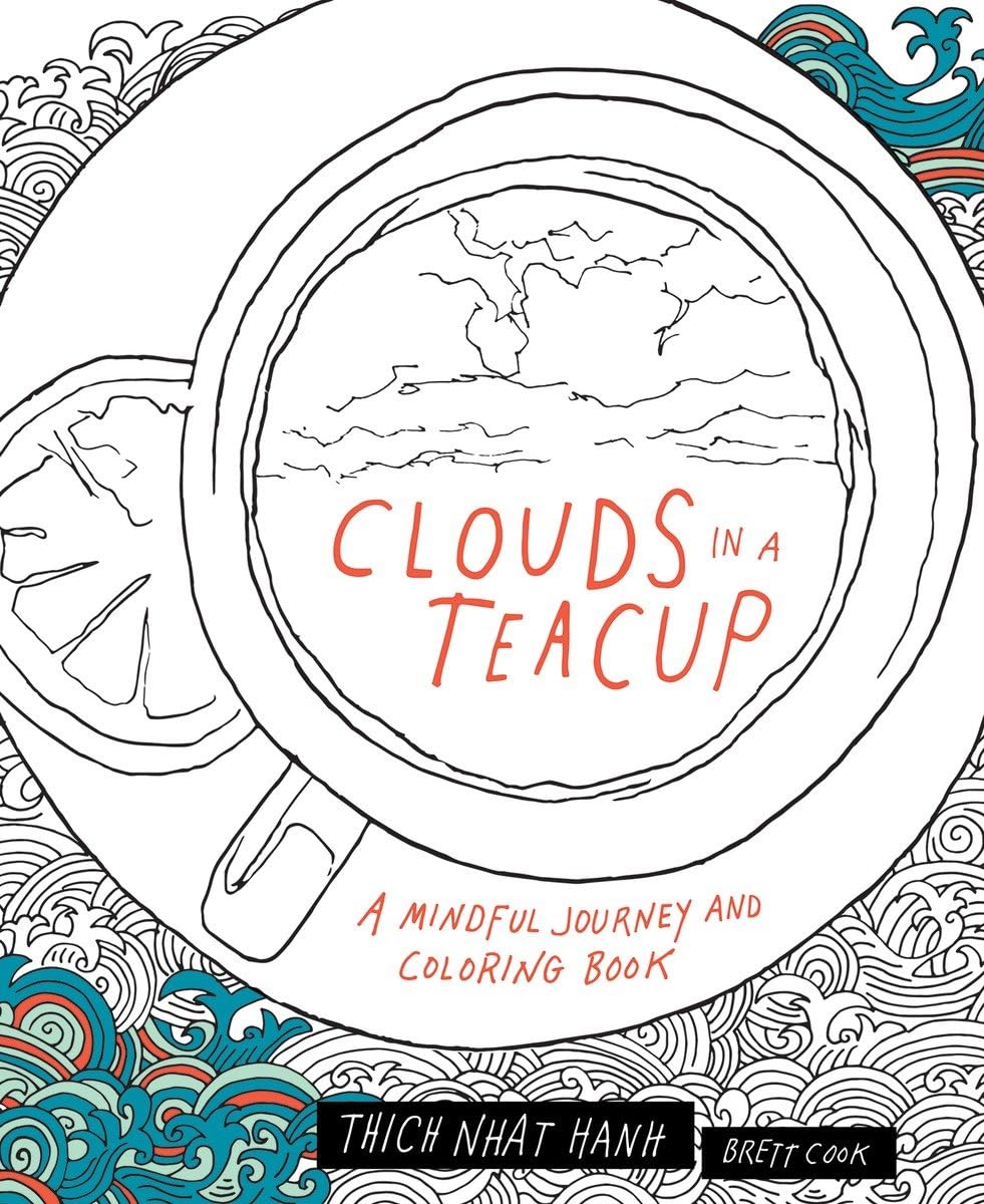 Clouds in a Teacup: A Mindful Journey and Coloring Book,Used