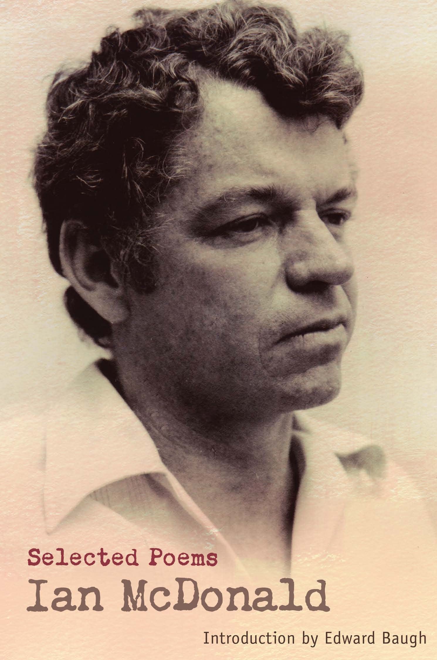 Ian Mcdonald: Selected Poems (Macmillan Caribbean Writers)