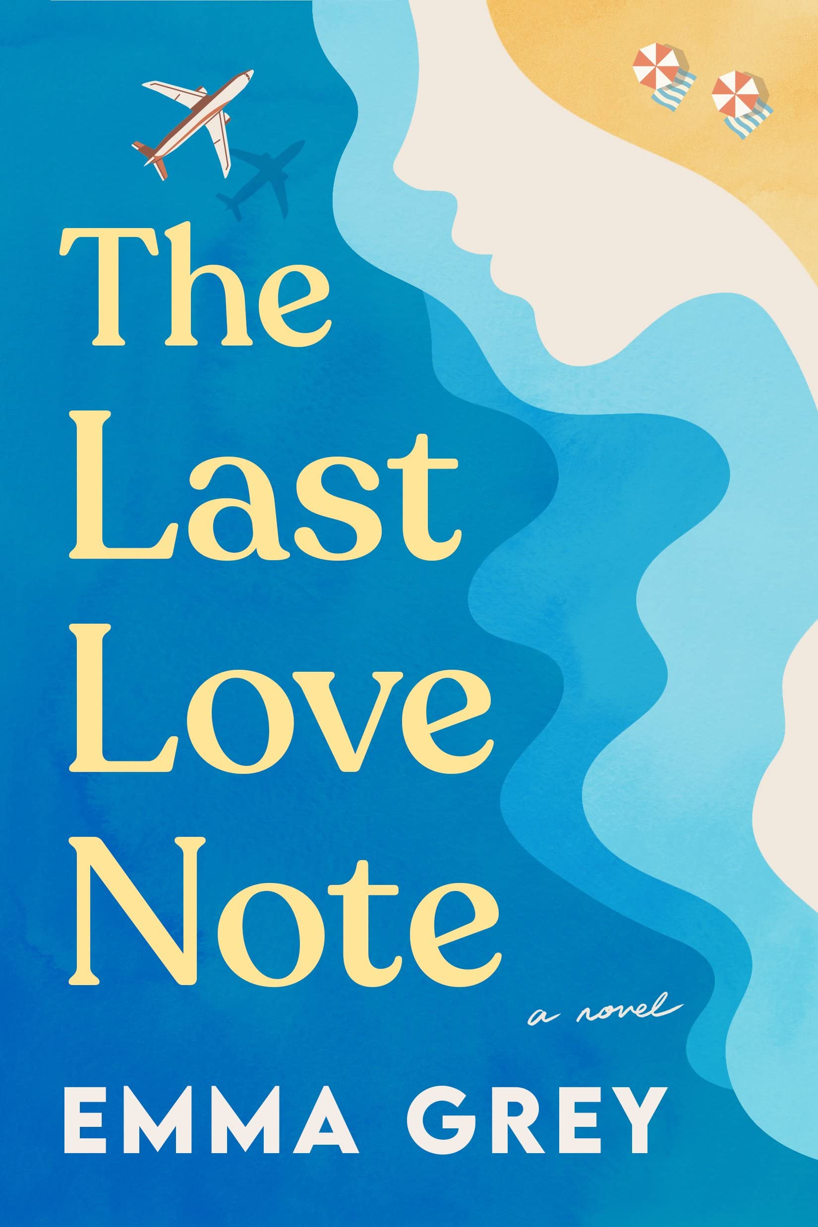 The Last Love Note: A Novel,New