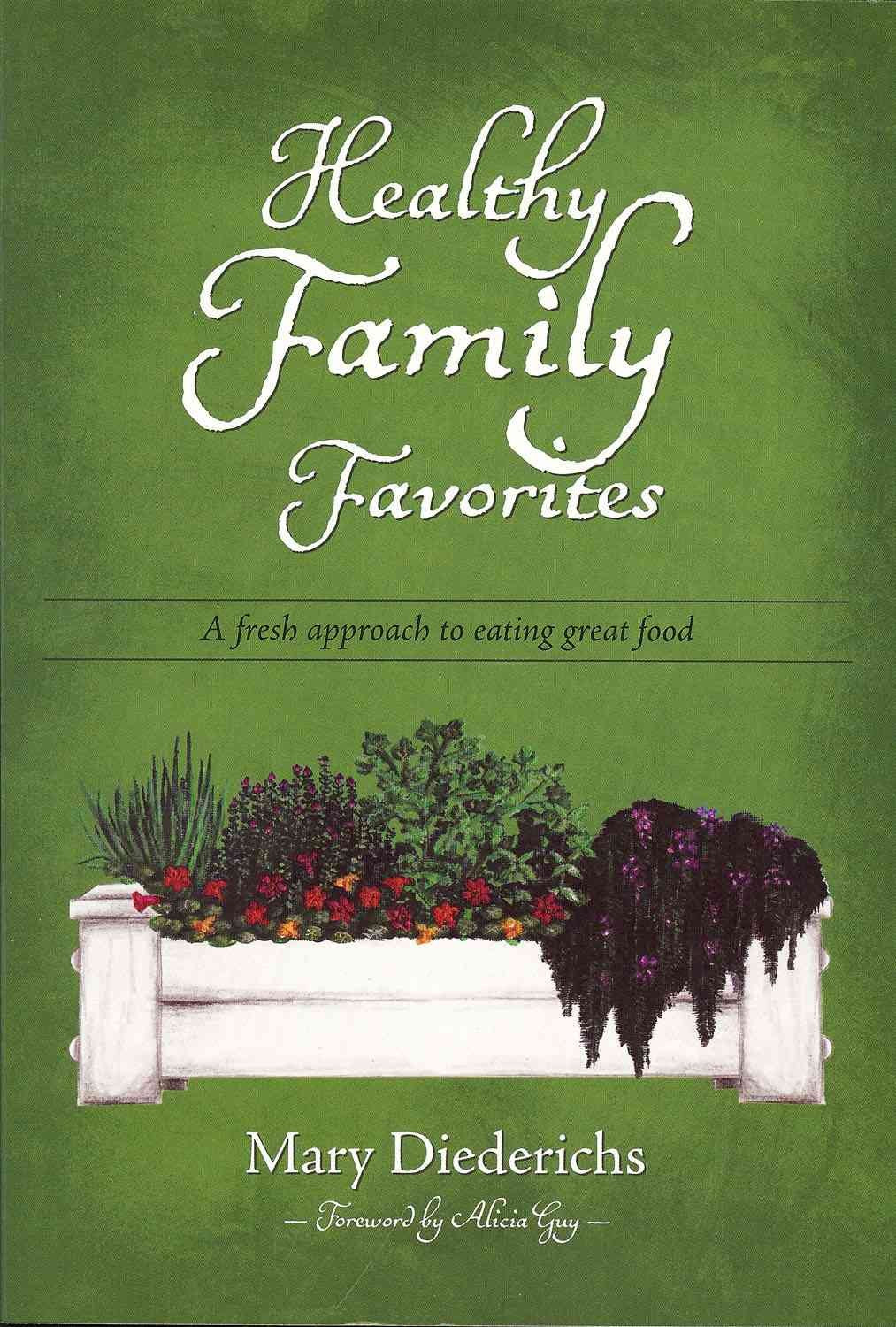 Healthy Family Favorites