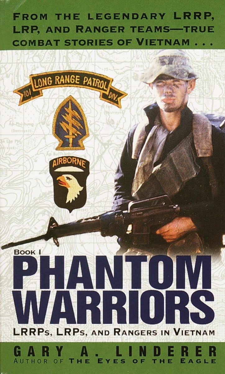 Phantom Warriors: Book I: LRRPs, LRPs, and Rangers in Vietnam,Used