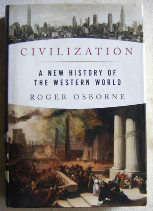 Civilization: A New History of the Western World,New