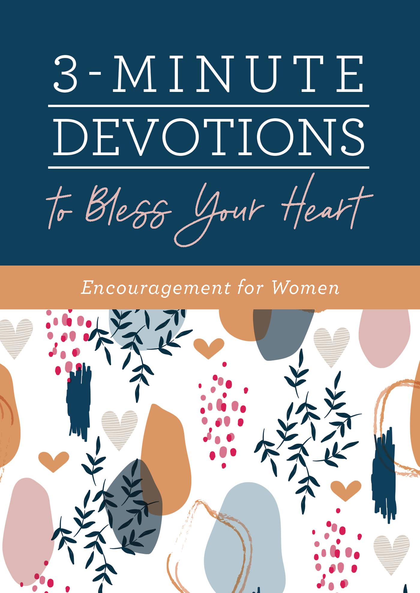 3-Minute Devotions to Bless Your Heart-New