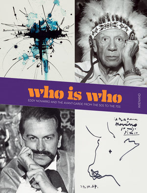 Who Is Who: Eddy Novarro and the AvantGarde from the 50s to the 70s,Used