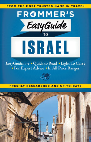 Frommer's EasyGuide to Israel (Easy Guides),Used