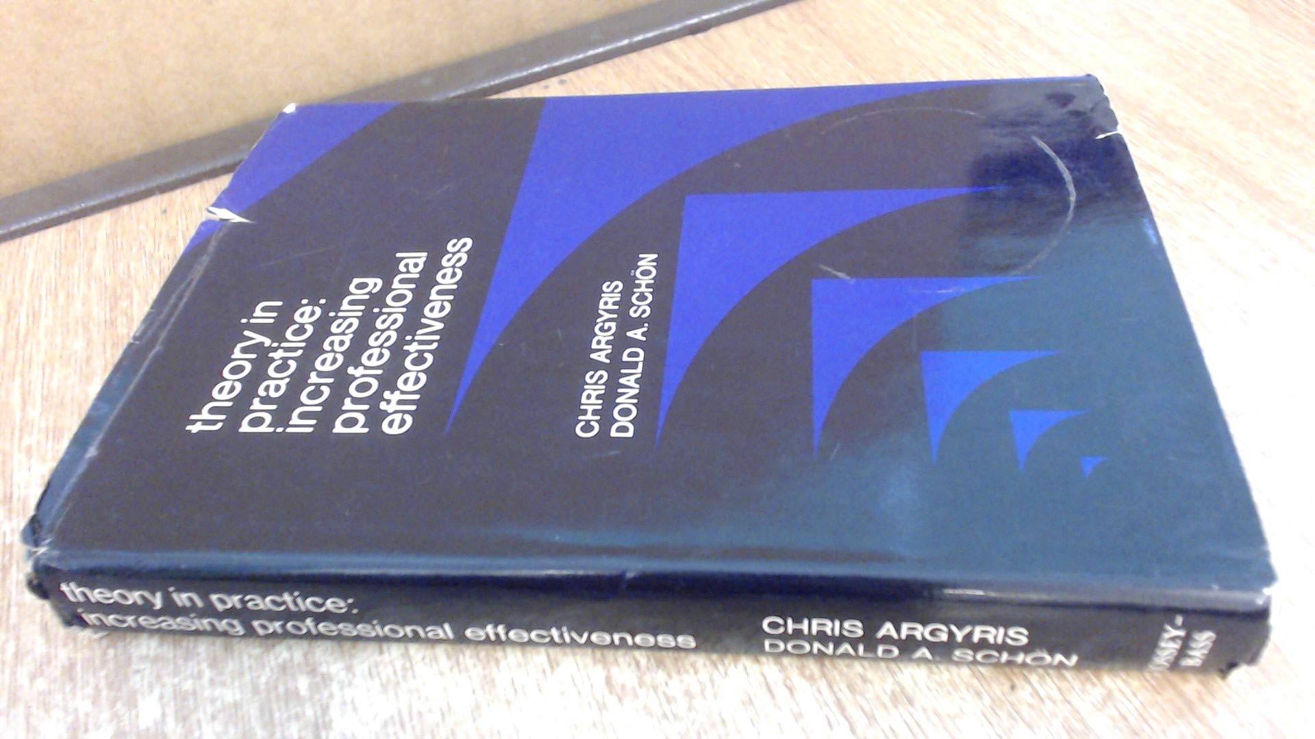 Theory in Practice: Increasing professional effectiveness,Used