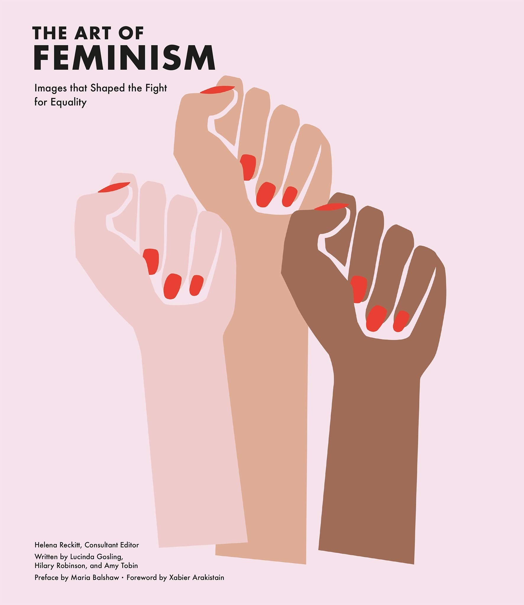 The Art of Feminism /anglais,Used