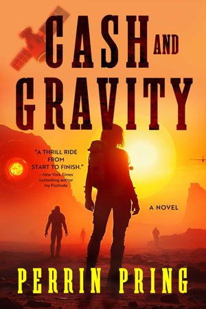 Cash And Gravity: A Novel (The Chevy Cole Series)