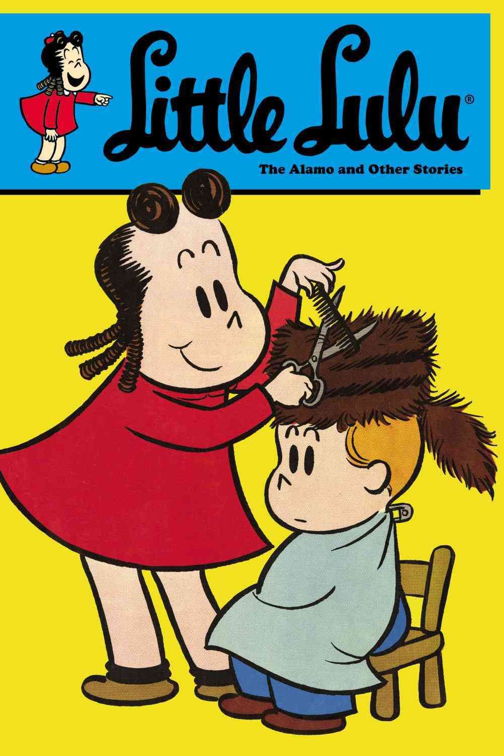 Little Lulu: The Alamo And Other Stories
