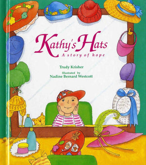 Kathy'S Hats: A Story Of Hope,New