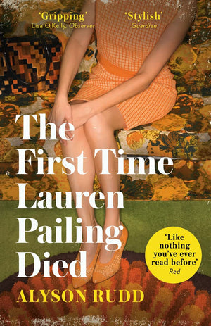The First Time Lauren Pailing Died,Used