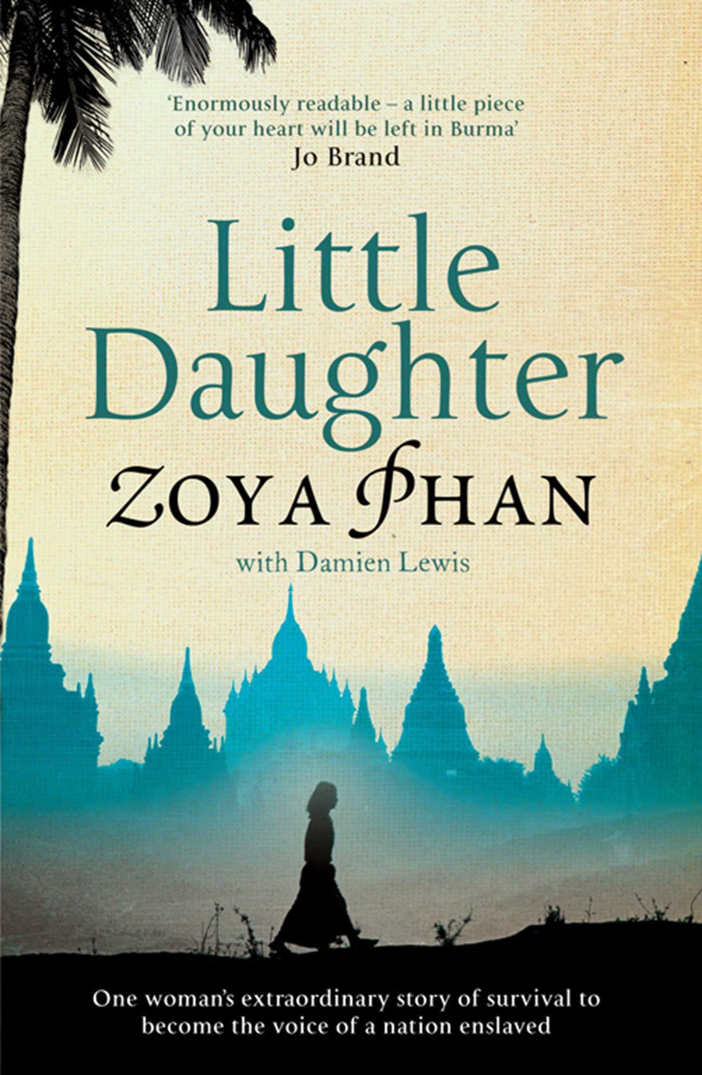 Little Daughter: A Memoir of Survival in Burma and the West,Used