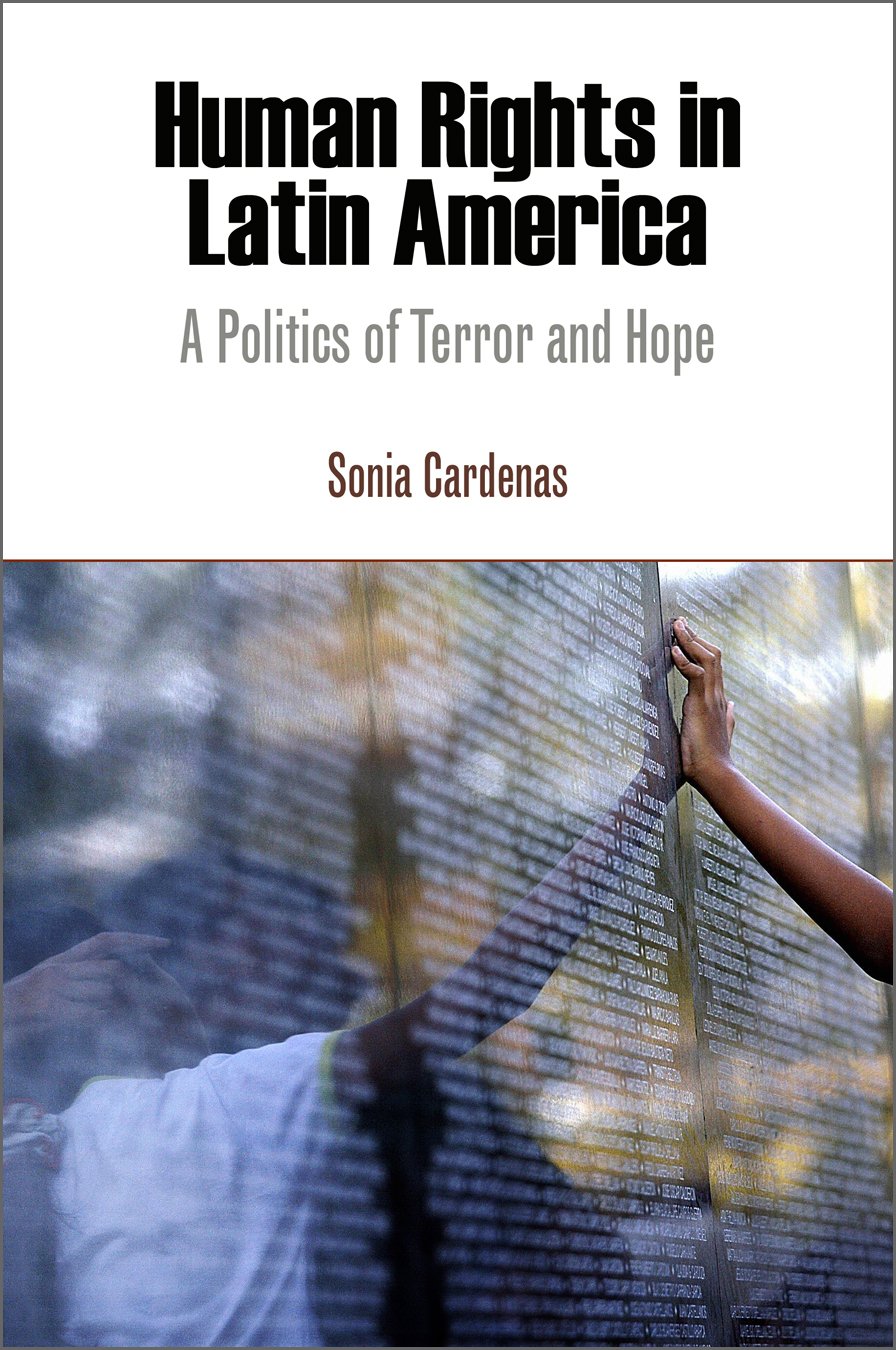 Human Rights In Latin America: A Politics Of Terror And Hope (Pennsylvania Studies In Human Rights),Used