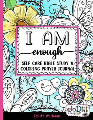 I am Enough Self Care Bible Study & Coloring Prayer Journal: A 5 Week Guided Bible Study for Women, Scripture Writing Notebook P,Used