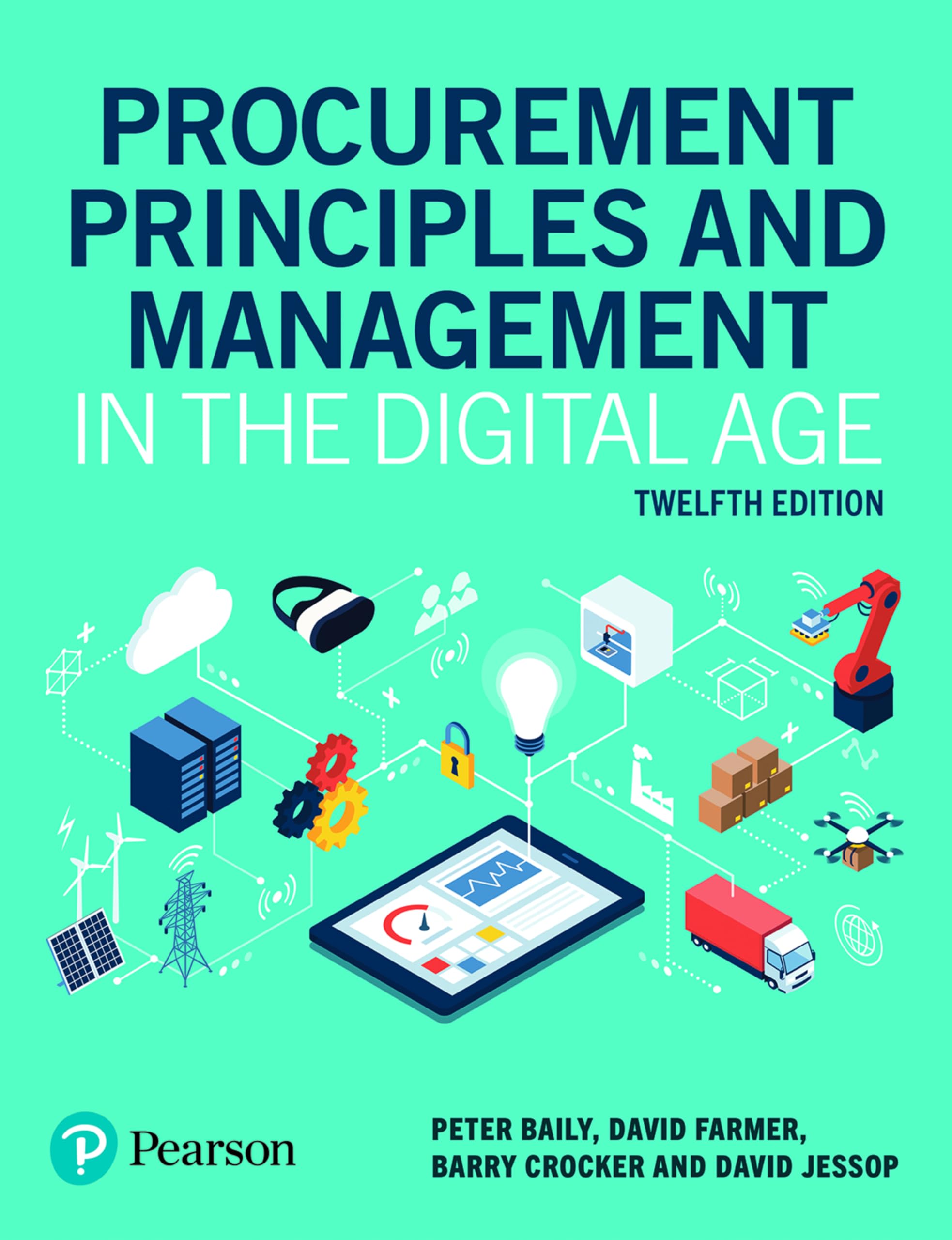 Procurement Principles and Management in the Digital Age, 12e (Print)