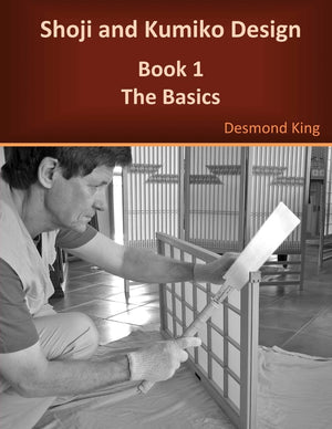 Shoji and Kumiko Design: Book 1 The Basics,Used