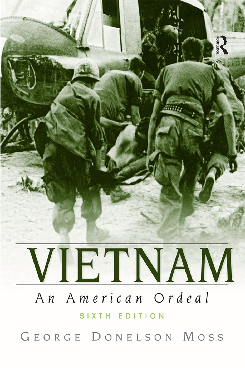 Vietnam: An American Ordeal (6th Edition),Used