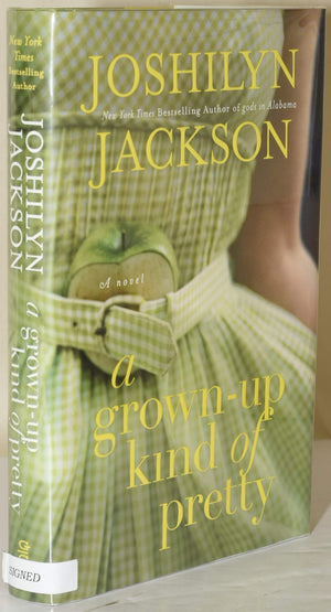 A GrownUp Kind of Pretty: A Novel,Used