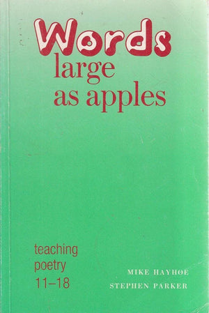 Words Large as Apples: Teaching Poetry 1118,Used