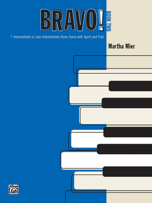 Bravo!, Bk 2: 7 Intermediate to Late Intermediate Piano Solos with Spirit and Flair,Used