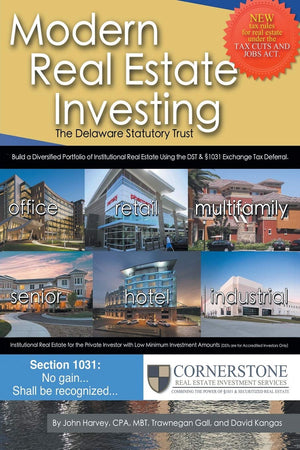 Modern Real Estate Investing: The Delaware Statutory Trust,Used