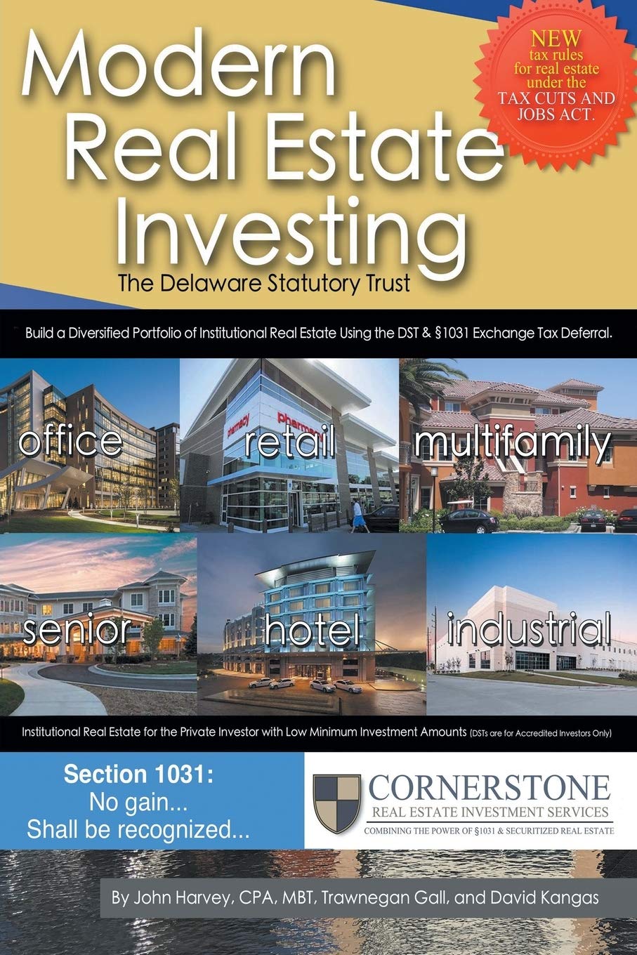 Modern Real Estate Investing: The Delaware Statutory Trust,Used