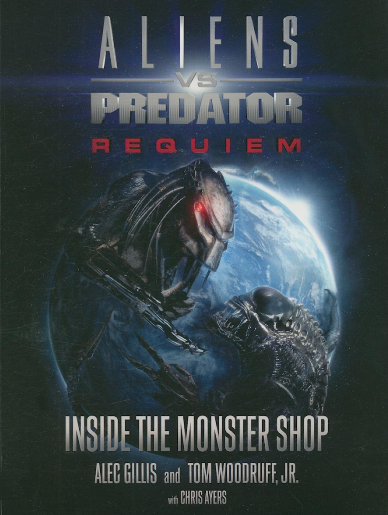 Aliens Vs. Predator: Requiem: Inside the Monster Shop,Used