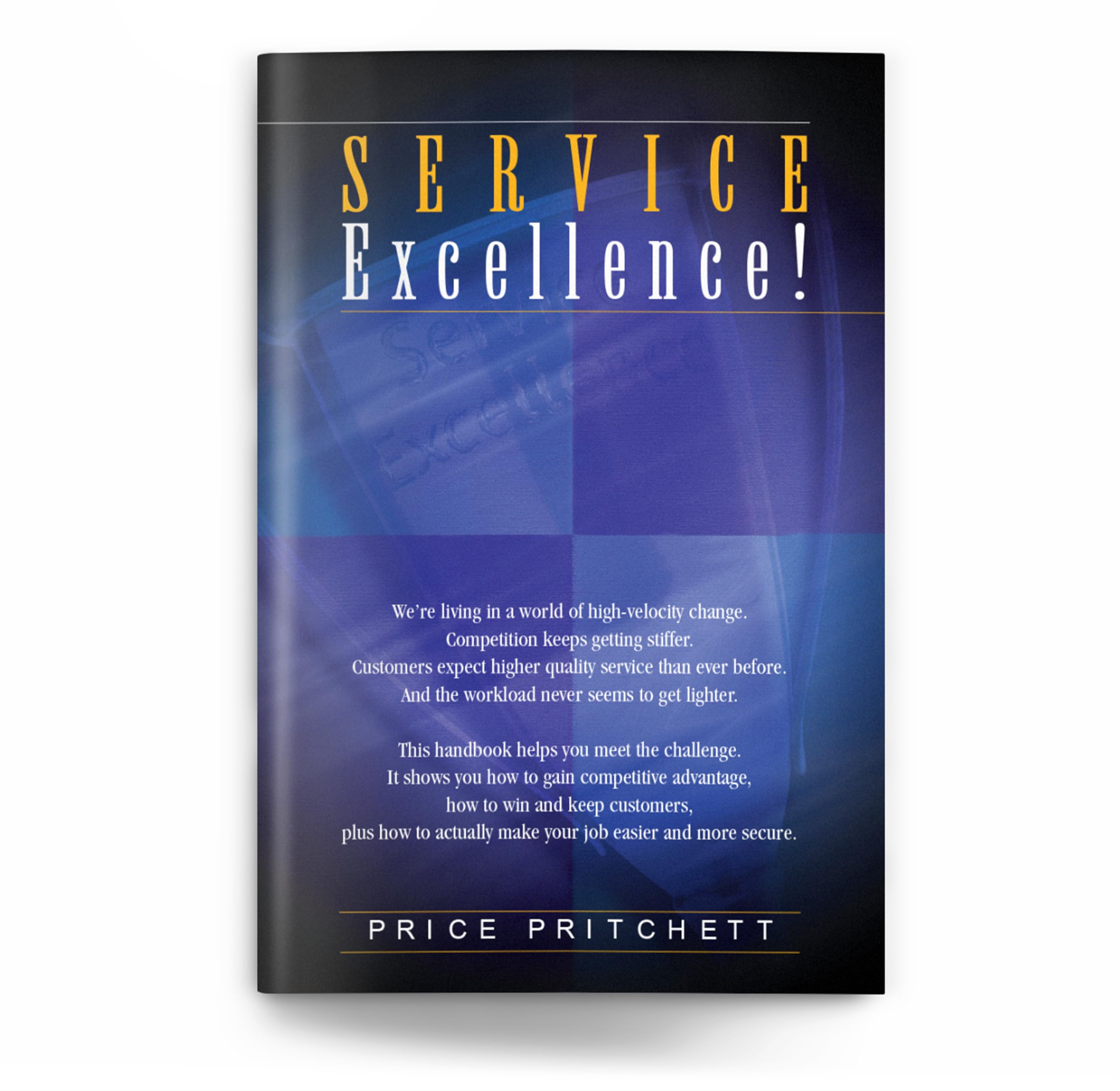 Service Excellence!