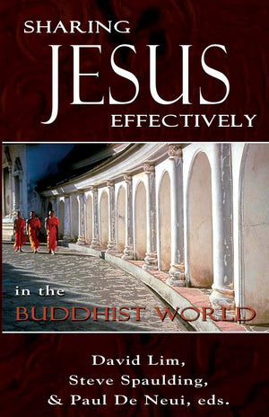 Sharing Jesus Effectively in the Buddhist World: SEANET Series (3),Used