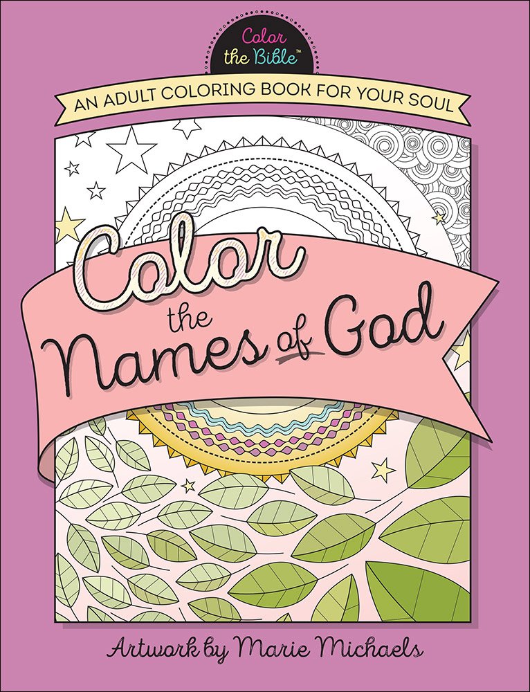 Color The Names Of God (Color The Bible)