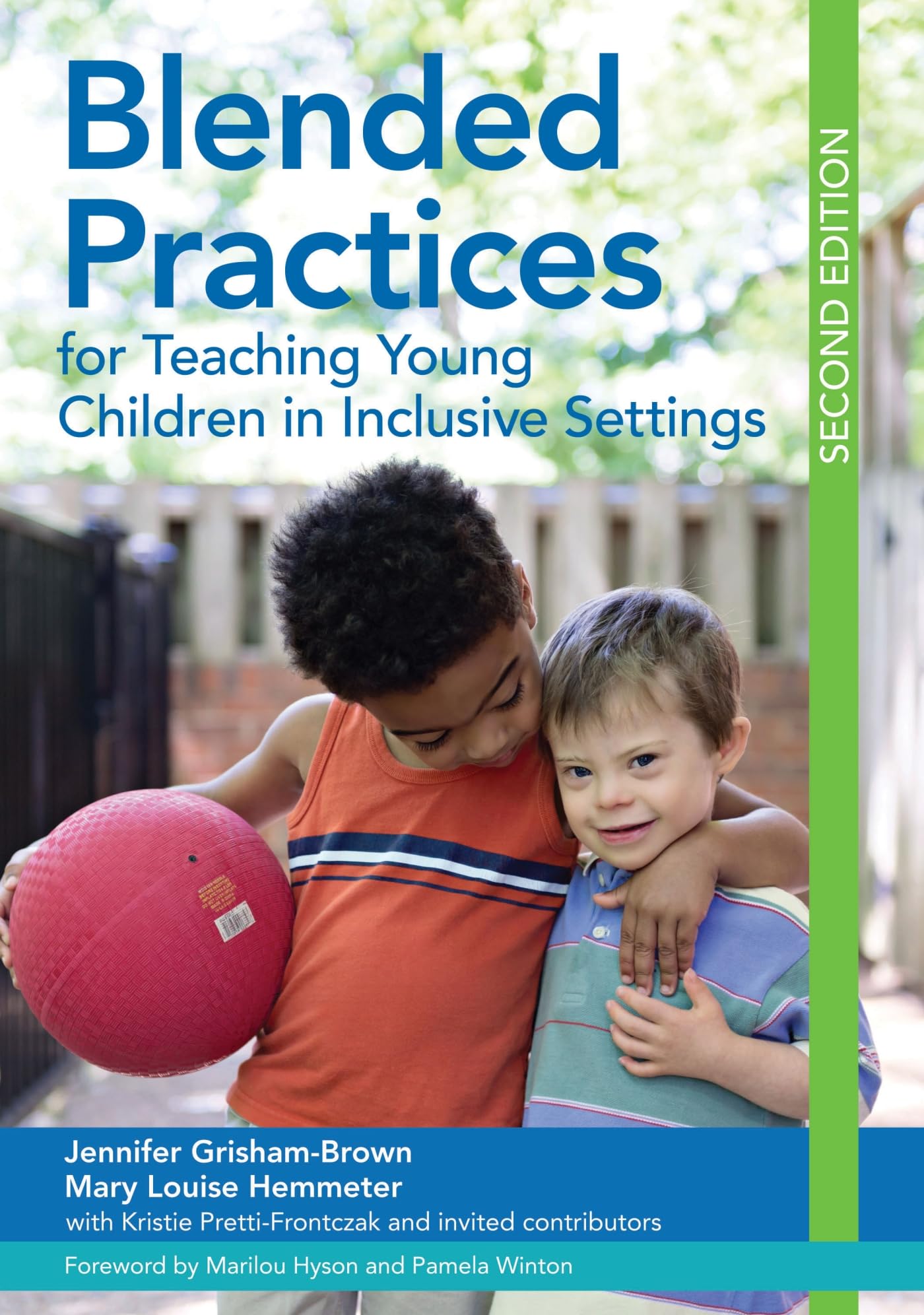 Blended Practices For Teaching Young Children In Inclusive Settings