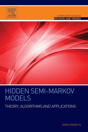 Hidden SemiMarkov Models: Theory, Algorithms and Applications,Used
